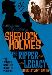 The Ripper Legacy (David Stuart Davies)