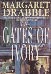The Gates of Ivory (Margaret Drabble)