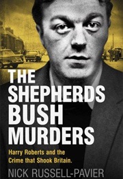 The Shepherd's Bush Murders (Nick Russell Pavier)