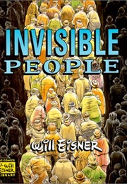Invisible People (Will Eisner)