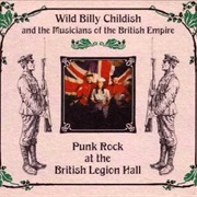 Wild Billy Childish & the Musicians of the British Empire - Punk Rock at the British Legion Hall