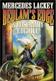 Bedlam's Edge (Mercedes Lackey, Rosemary Edghill)
