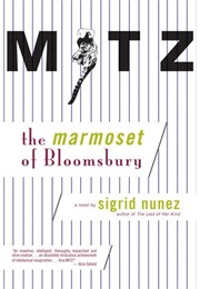 Mitz: The Marmoset of Bloomsbury (Sigrid Nunez)
