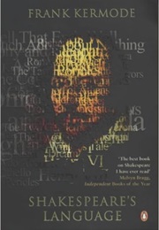 Shakespeare's Language (Frank Kermode)