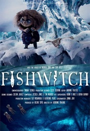 Fishwitch (2016)