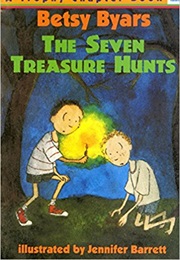 The Seven Treasure Hunts (Betsy Byars)