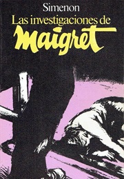 Las Investigaciones De Maigret (Georges Simenon)