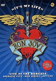Bon Jovi: It's My Life Live at the Bogota (2004)