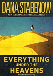 Everything Under the Heavens (Dana Stabenow)