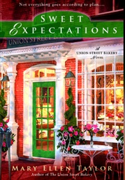 Sweet Expectations (Mary Ellen Taylor)
