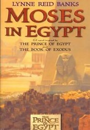 Moses in Egypt (Lynne Reid Banks)