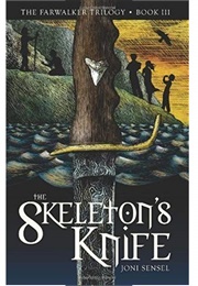 The Skeleton's Knife (Joni Sensel)