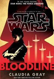 Star Wars: Bloodline (Claudia Gray)