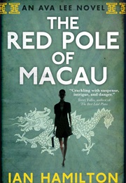 The Red Pole of Macau (Camillus)