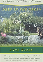 Deep in the Green (Anne Raver)