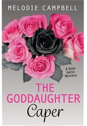 The Goddaughter Caper (Melodie Campbell)
