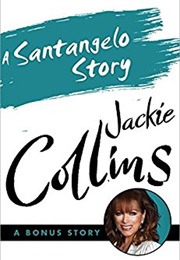 A Santangelo Story: A Bonus Story (Jackie Collins)