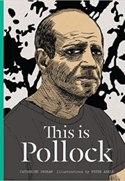 This Is Pollock (Ingram, Catherine)