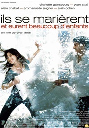 Ils Se Marièrent Et Eurent Beaucoup D'enfants (2004)