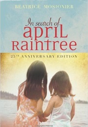 In Search of April Raintree (Beatrice Culleton Mosionier)