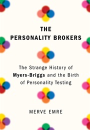 The Personality Brokers (Merve Emre)