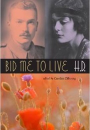 Bid Me to Live (H.D.)