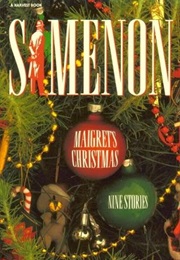 Maigret&#39;s Christmas (Simenon)