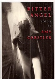 Bitter Angel (Amy Gerstler)