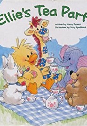 Ellies Tea Party (Nancy Parent)