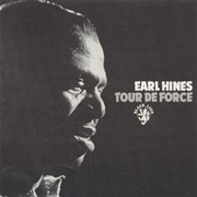 Tour De Force – Earl Hines (1201 Music, 1972)