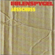 Eulenspygel - Ausschuss