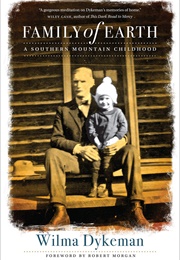 Family of Earth: A Southern Mountain Childhood (Wilma Dykeman)
