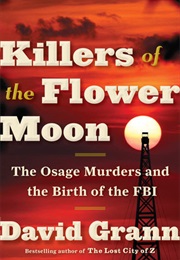 Killers of the Flower Moon (Grann)