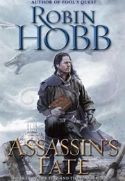 Assassin's Fate (The Fitz and the Fool Trilogy #3) (Robin Hobb)