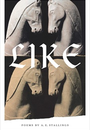 Like (A. E. Stallings)