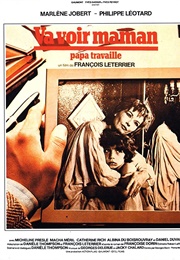 Va Voir Maman, Papa Travaille (1978)