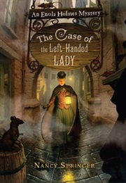 The Case of the Left-Handed Lady (Nancy Springer)