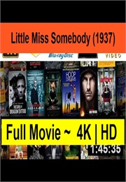 Little Miss Somebody (1937)