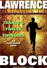 Tanner's Twelve Swingers