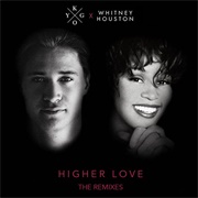 Higher Love - Kygo & Whitney Houston