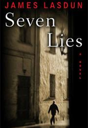 James Lasdun: Seven Lies