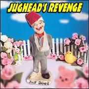 Jughead's Revenge - Just Joined