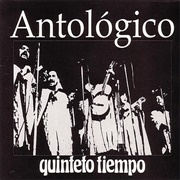 Quien Te Amaba Ya Se Va – Quinteto Tiempo (1973)