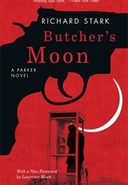 Butcher&#39;s Moon (Richard Stark)