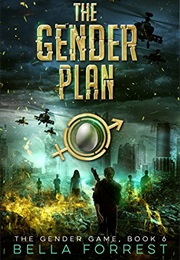 The Gender Plan (Bella Forrest)