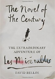 The Novel of the Century (David Bellos)