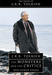 The Monsters and the Critics and Other Essays (Tolkien, J.R.R.)
