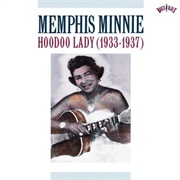 Hoodoo Lady, 1933-1937 - Memphis Minnie
