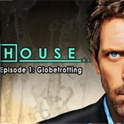 House M.D. - Episode 1: Globetrotting