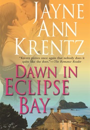 Dawn in Eclipse Bay (Jayne Ann Krentz)